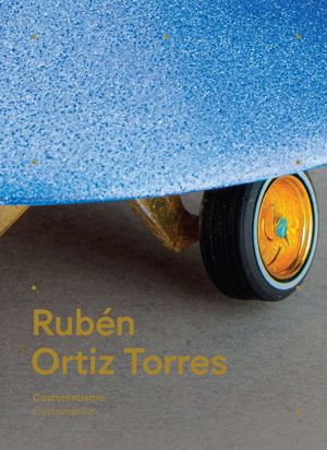 RUBEN ORTIZ TORRES, CUSTOMATISMO (LAG)