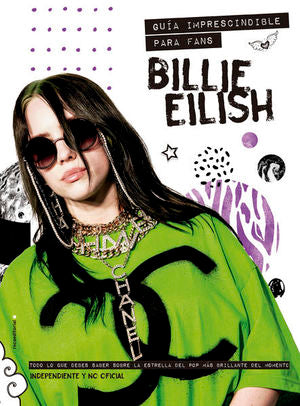 BILLIE ELISH: THE ESENTIAL FANBOOK