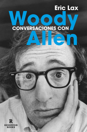 CONVERSATIONS WITH WOODY ALLEN - RK
