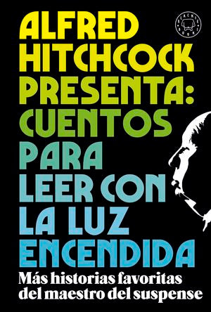 ALFRED HITCHCOCK PRESENTA: CUENTOS PARA