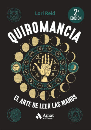Quiromancia. El arte de leer las manos / 2 ed.