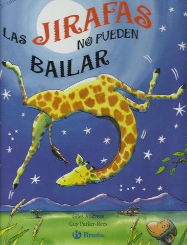 Las jirafas no pueden bailar