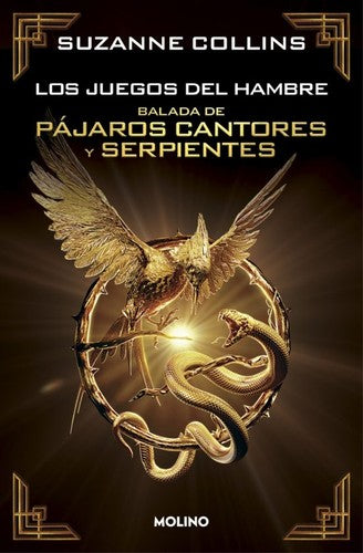 Balada de pájaros cantores y serpientes / Los Juegos del Hambre / vol. 4 (Edición especial coleccionista)