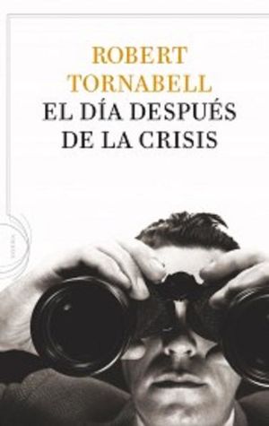 El día después de ña crisis