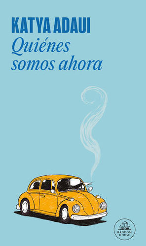QUIENES SOMOS AHORA (MDL)