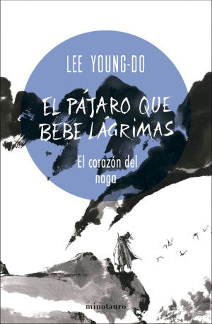El pájaro que bebe lágrimas nº 01/04 El corazón de