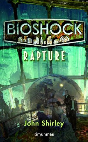 BioShock: Rapture