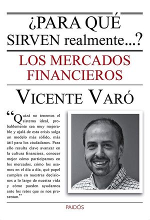 ¿Para qué sirven realmente los mercados financiero