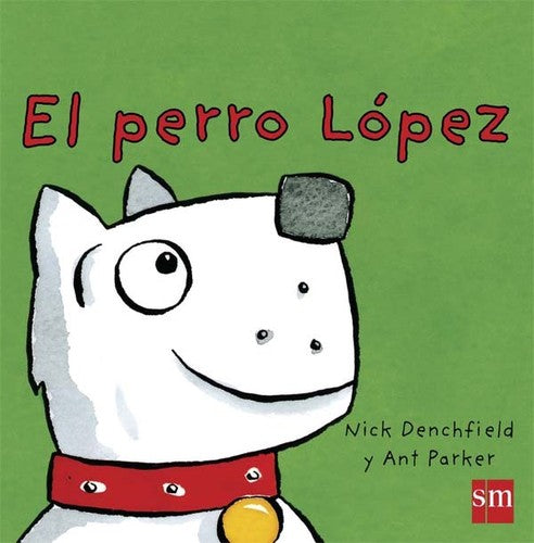 El Perro López Denchfield, Nick