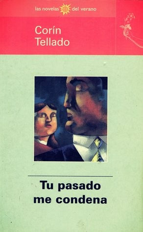 Tu Pasado Me Condena Tellado, Corin