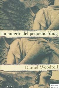 La muerte del pequeño Shug