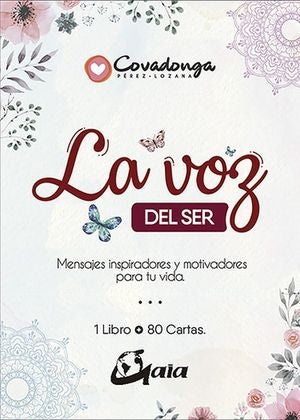 La voz del ser. Mensajes inspiradores y motivadores para tu vida (Libro y cartas)