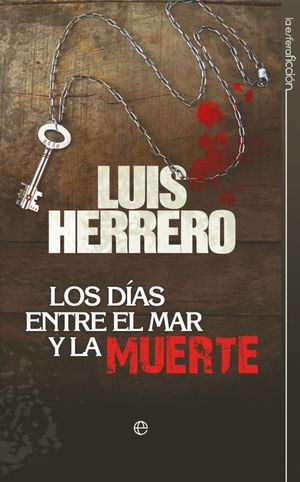 Los días entre el mar y la muerte