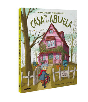 La maravillosa y horripilante casa de la abuela / 2 ed. / Pd.