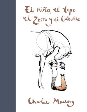 NIÑO, EL TOPO, EL ZORRO, EL CABALLO, EL