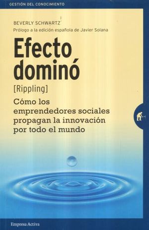 Efecto Dominó. Rippling
