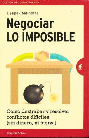 NEGOCIAR LO IMPOSIBLE
