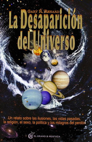 La desaparición del universo / 2 ed.