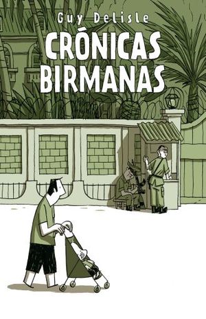 CRONICAS BIRMANAS / 4 ED.