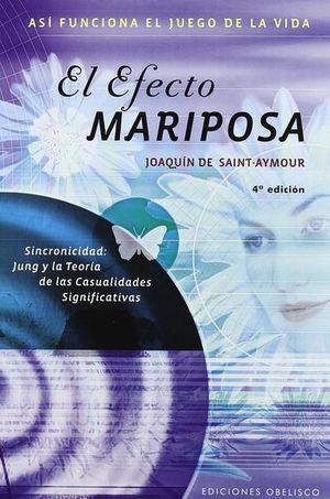 El efecto mariposa / 4 ed.
