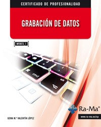 Grabación de Datos MF0973_1 Valentín López, Gema Mª