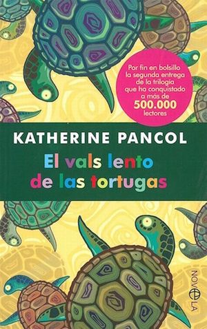 El vals lento de las tortugas