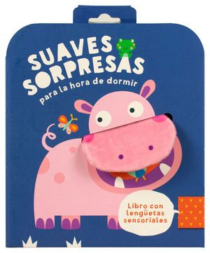 Hipopótamo. Suaves sorpresas para hora de dormir / Pd.