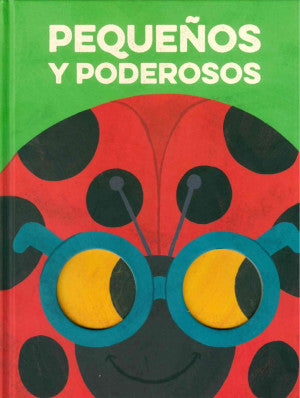 Pequeños y poderosos / Pd.