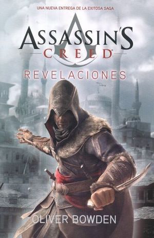 REVELACIONES / ASSASSINS CREED LIBRO IV