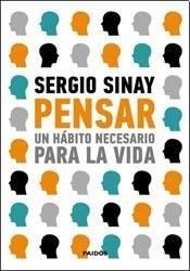 Pensar. Un hábito necesario para la vida