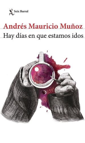 Hay días en que estamos idos