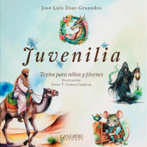 Juvenilia. Textos para niños y jóvenes