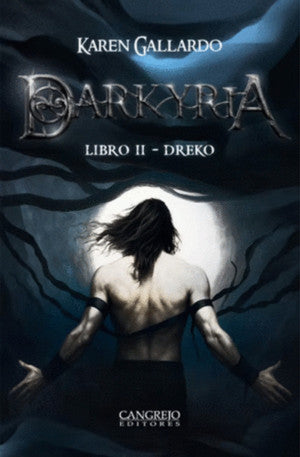 Darkyria / Libro I I. Dreko