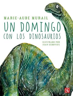Un domingo con los dinosaurios