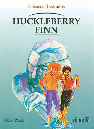 HUCKLEBERRY FINN | TWAIN, MARK | Trillas