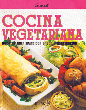 COCINA VEGETARIANA | SUNSET-TRILLAS | Trillas