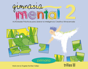 GIMNASIA MENTAL 2 | RAMIREZ VALLEJO, MARIA DE LOS ANGELES | Trillas