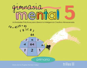 GIMNASIA MENTAL 5 | RAMIREZ VALLEJO, MARIA DE LOS ANGELES | Trillas