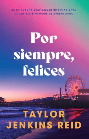 POR SIEMPRE FELICES (MEX)