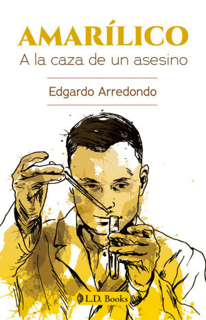 Amarílico. A la caza de un asesino
