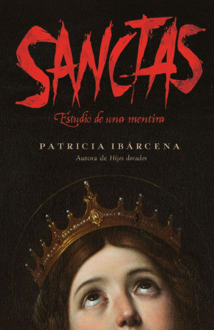 SANCTAS, ESTUDIO DE MENTIRAS (MEX)