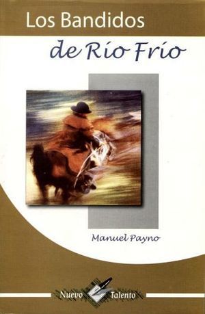 Los Bandidos de Río Frío