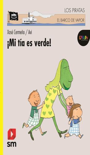 Mi tía es verde / Loran