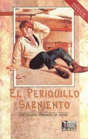 El Periquillo Sarniento