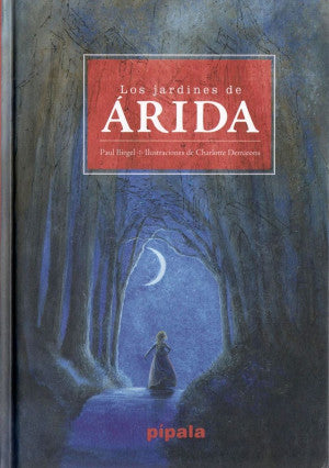 Los jardines de Arida / Pd.