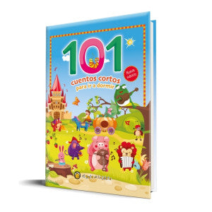 101 CUENTOS - CORTOS PARA IR A DORMIR