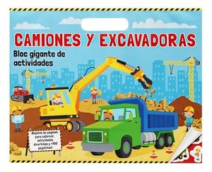 Camiones y Excavadoras. Bloc gigante de actividades
