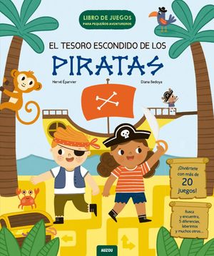El tesoro escondido de los piratas / Pd.