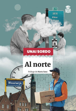 Al Norte | Unai Sordo | Hoja De Lata