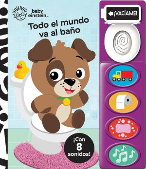 Baby Einstein. Todo el mundo va al baño / Pd.